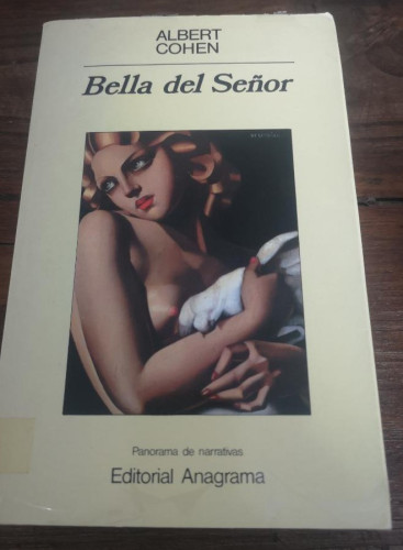 Portada del libro de Bella del Señor (Panorama de narrativas)