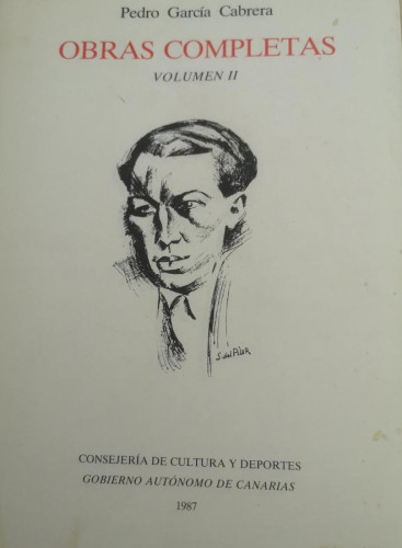 Portada del libro de PEDRO GARCÍA CABRERA. OBRAS COMPLETAS. VOLUMEN II