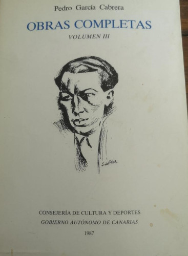 Portada del libro de PEDRO GARCÍA CABRERA. OBRAS COMPLETAS. VOLUMEN III