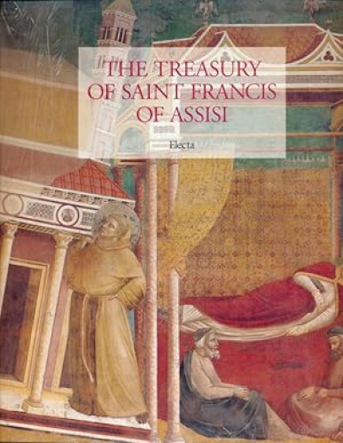 Portada del libro de The Treasury of Saint Francis of Assisi: Masterpieces from the Museo Della Basilica of San Francesca