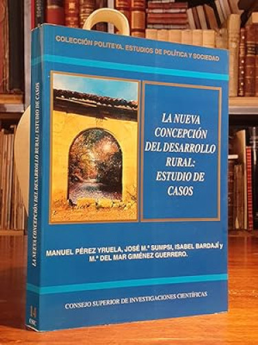 Portada del libro de La nueva concepción del desarrollo rural: estudio de casos