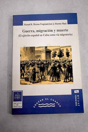 Portada del libro de Guerra, migración y muerte