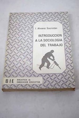 Portada del libro de Introducción a la sociología del trabajo