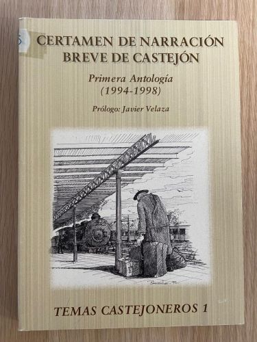 Portada del libro de Certamen de Narración Breve de Castejón. Primera antología. 1994-1998
