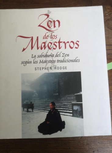 Portada del libro de Zen De Los Maestros (Arca de Sabiduría)