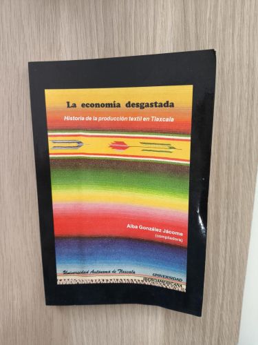 Portada del libro de La Economía desgastada