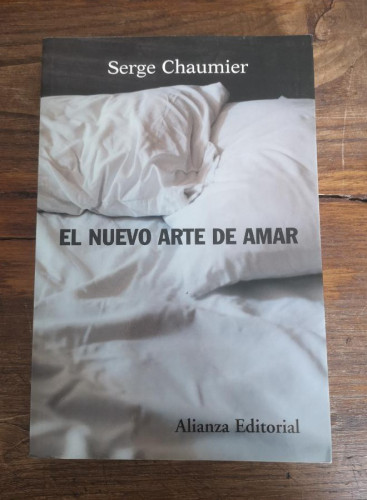 Portada del libro de El nuevo arte de amar (Alianza Ensayo)