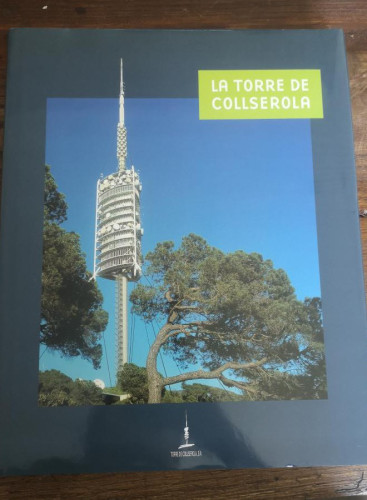 Portada del libro de la torre de colsserola- S.A