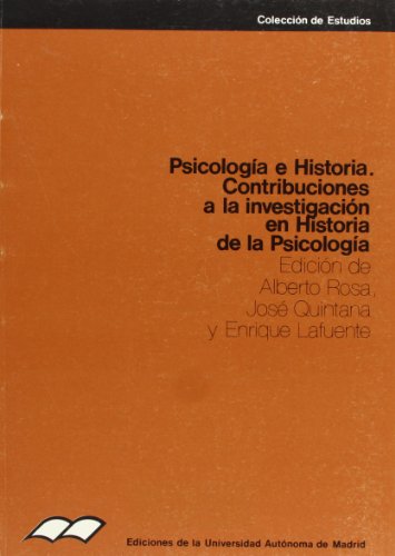 Portada del libro de Psicología e Historia. Contribución a la investigación en Historia de la Psicología. I. Simposio de...