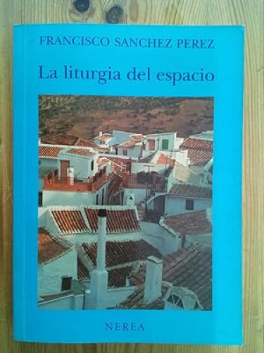 Portada del libro de Liturgia del espacio