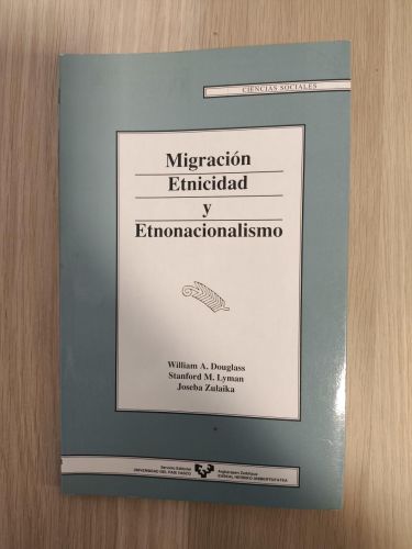 Portada del libro de Migración, Etnicidad Y Etnonacionalismo
