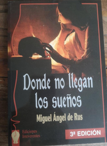 Portada del libro de Donde No Llegan Los Sueños (3) (Narrativa)