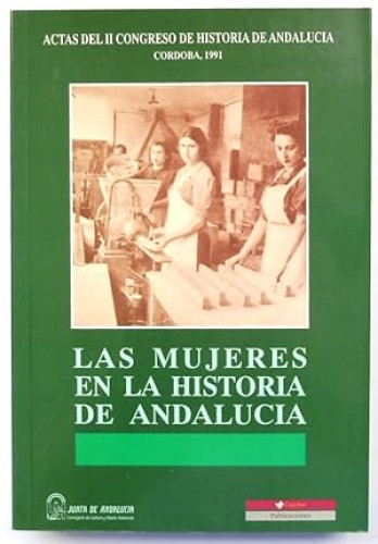 Portada del libro de Las mujeres en la historia de Andalucía