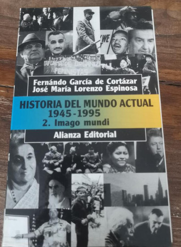 Portada del libro de Historia del mundo actual (1945-1995), 1. Memoria de medio siglo (El Libro De Bolsillo (Lb))