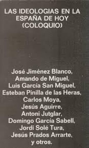 Portada del libro de Las ideologías en la España de hoy (Coloquio)