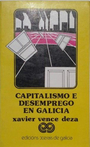 Portada del libro de Capitalismo e desemprego en Galicia