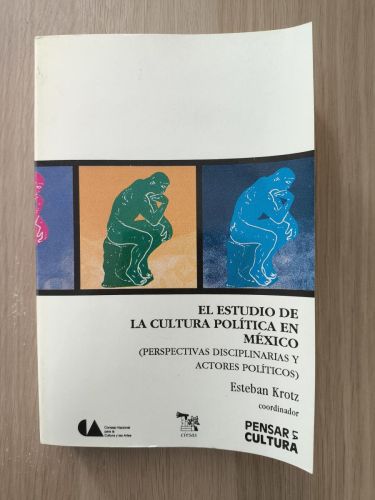 Portada del libro de El Estudio de la Cultura Politica en Mexico (perspectivas disciplinarias y actores politicos)