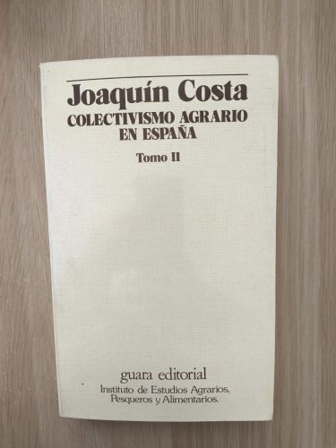 Portada del libro de Colectivismo agrario en España. (Tomo 2)