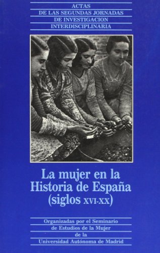 Portada del libro de La Mujer en la Historia de España. -Univ Autonoma Madrid-