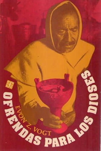 Portada del libro de Ofrendas para los dioses : análisis simbólico de rituales zinacantecos