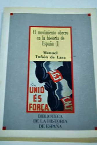 Portada del libro de El movimiento obrero en la historia de España