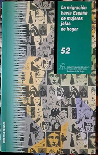 Portada del libro de La migración hacia España de mujeres jefas de hogar