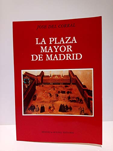 Portada del libro de La Plaza Mayor de Madrid