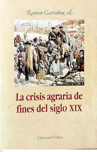 Portada del libro de La crisis agraria de fines del siglo XIX