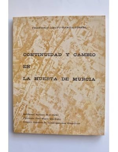 Portada del libro de Continuidad y cambio en la Huerta de Murcia