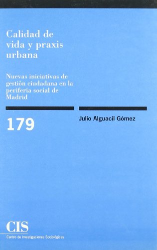 Portada del libro de Calidad de vida y praxis urbana
