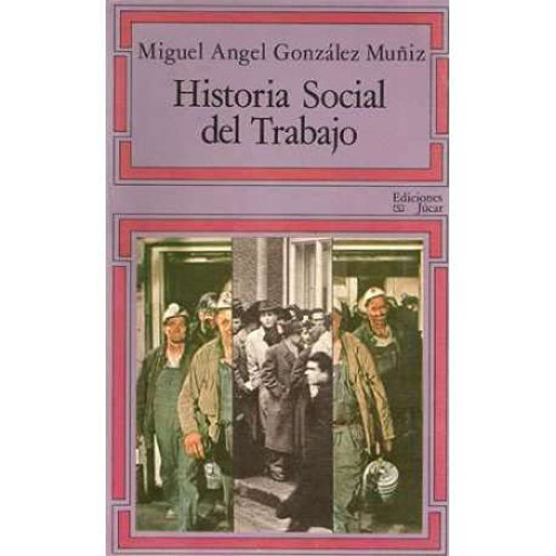 Portada del libro de Historia Social del Trabajo