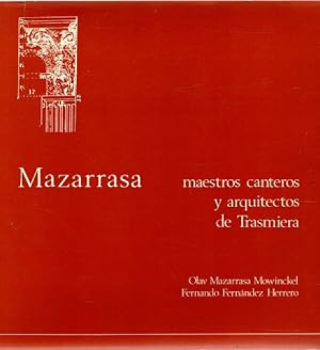 Portada del libro de Mazarrasa: maestros canteros y arquitectos de trasmiera