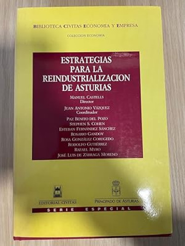 Portada del libro de Estrategias para la reindustrialización de Asturias (Biblioteca Civitas economía y empresa)