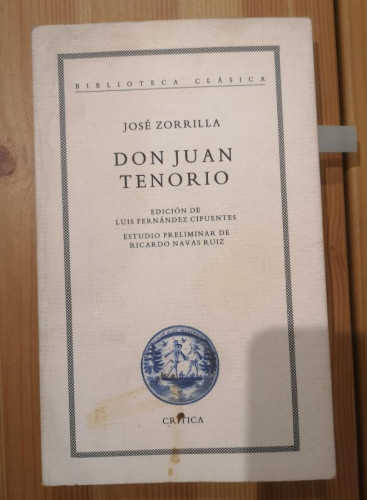 Portada del libro de DON JUAN TENORIO- JOSÉ ZORRILLA-CRÍTICA
