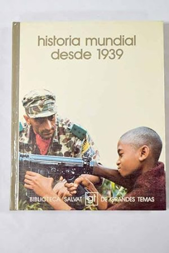 Portada del libro de Historia Mundial desde 1939. Tomo 2
