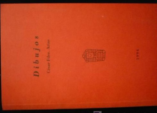 Portada del libro de DIBUJOS, CESAR FDEZ. ARIAS. ED. ALDECOA. BURGOS. 1994 40 PAG.
