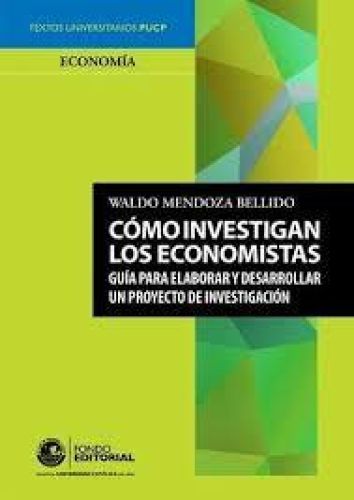 Portada del libro de Cómo investigan los economistas