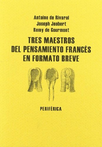 Portada del libro de Tres maestros del pensamiento francés en formato breve