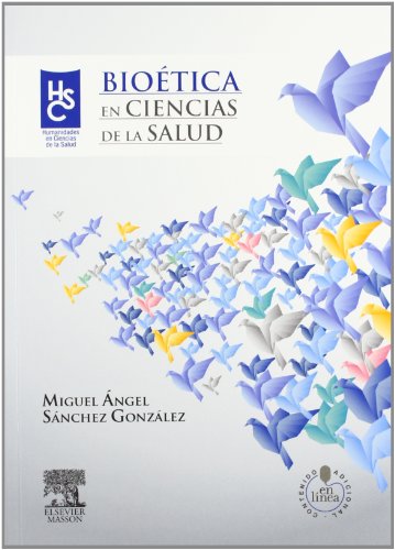 Portada del libro de Bioética en Ciencias de la Salud + StudentConsult en español