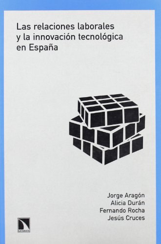 Portada del libro de Las relaciones laborales y la innovación tecnológica en España