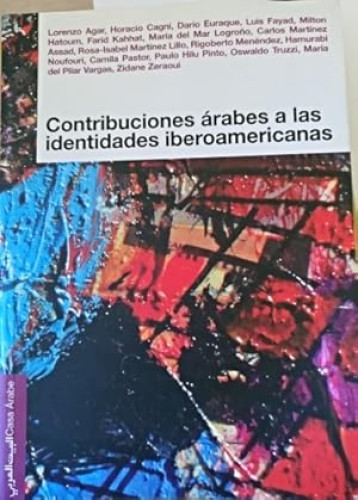 Portada del libro de Contribuciones árabes a las identidades iberoamericanas
