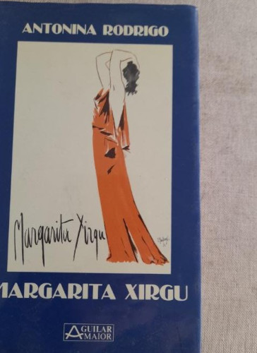 Portada del libro de Margarita Xirgu / A. Rodrigo; prol. R. Salvat. Madrid : Aguilar, 1988. 19x13cm. 453 p.