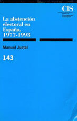 Portada del libro de La abstención electoral en España, 1977-1993