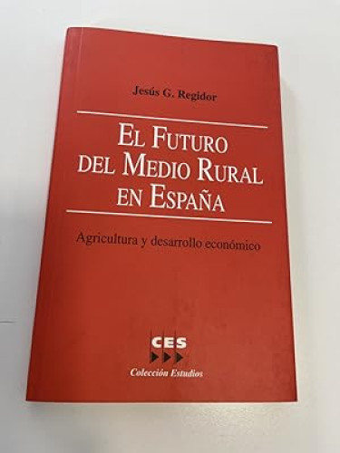 Portada del libro de El futuro del medio rural en España