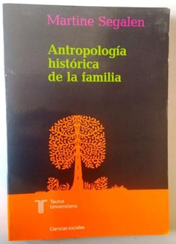 Portada del libro de ANTROPOLOGÍA HISTÓRICA DE LA FAMILIA
