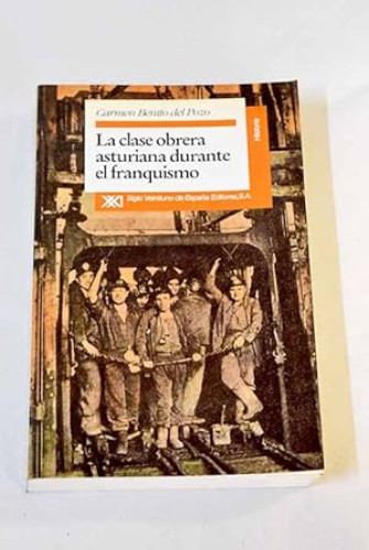 Portada del libro de La clase obrera asturiana durante el franquismo