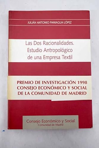Portada del libro de Las dos racionalidades, estudio antropológico de un empresa textil