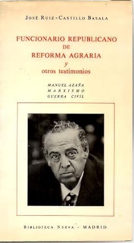 Portada del libro de Funcionario republicano de reforma agraria