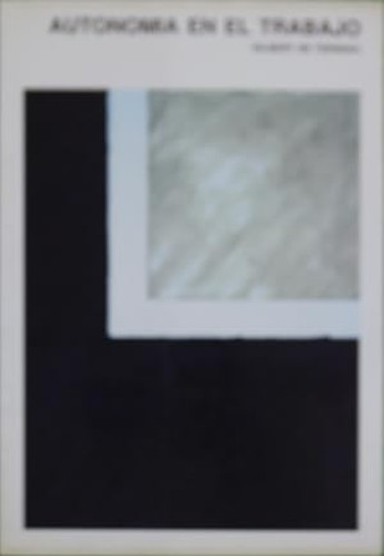 Portada del libro de Autonomía en el trabajo