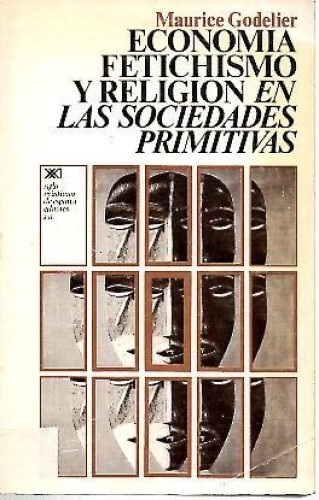 Portada del libro de Economía, fetichismo y religión en las sociedades primitivas